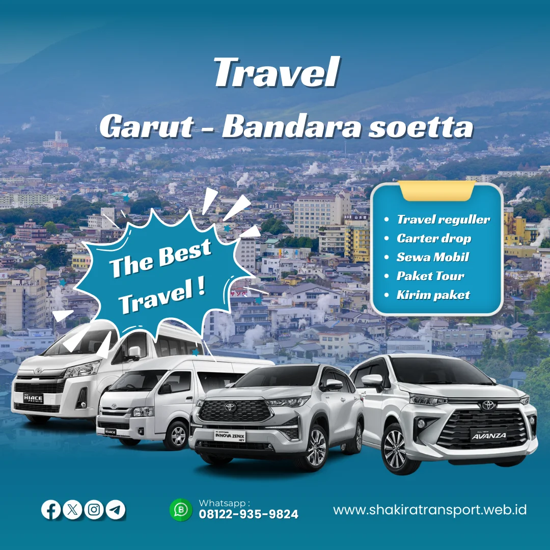 Layanan Travel Garut Bandara Soekarno Hatta Aman Nyaman